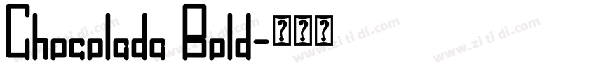 Chocolada Bold字体转换